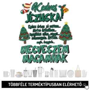 Kedves Jézuska...