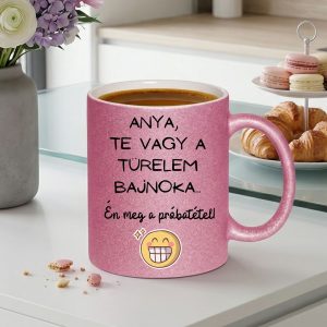 anyák napi ajándék bögre csillogó rózsaszín türelem bajnoka felirattal