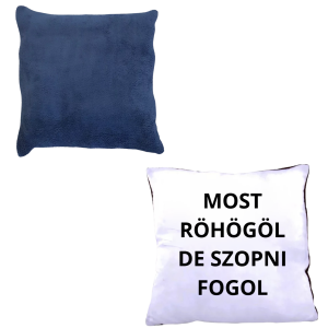 Akciós Termék - Most rohogol... kék pérnahuzat