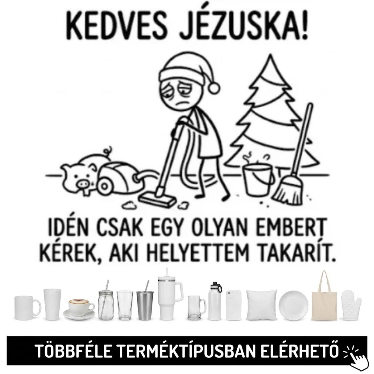 Kedves Jézuska, idén csak egy olyan embert...