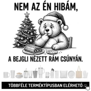 Nem az én hibám...